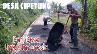 POTRET PEMBANGUNAN DESA CIPETUNG KECAMATAN PAGUYANGAN