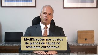 Modificações nos custos de planos de saúde no ambiente corporativo