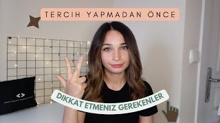 tercih yaparken dikkat etmeniz gerekenler | bir üniversiteliden (izlemeden tercih yapma)#tercih #yks