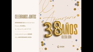 Aniversario Sion 38 años