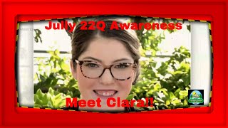 July 22Q Awareness | Meet Clara | Traveling on Adventures