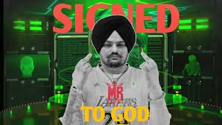 Signed To God (Official Video) Sidhu Moose Wala Rattu Music