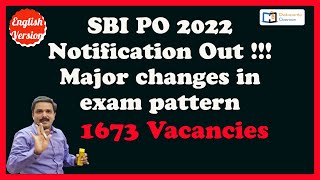 SBI PO Notification 2022 , Changed pattern of SBI PO, SBI po syllabus, new pattern of sbi po