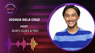 Purple Roads | Joshua Dela Cruz |Host | Blue's Clues & You!