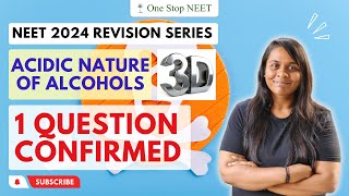 Acidic Nature of Alcohols |🔥One Question Confirmed🔥|NEET 2024 Revision |Vaishnavi Mam| One Stop NEET