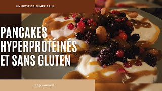 PANCAKES HYPERPROTÉINÉS ET SANS GLUTEN 🥞N°43