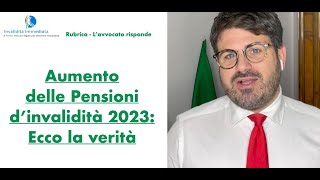 Aumento delle Pensioni d'invalidità 2023: Ecco la Verità