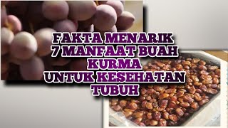 manfaat dan nutrisi buah kurma! inilah kandungan buah kurma yang bermanfaat untuk kesehatan tubuh .