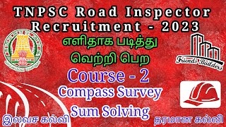 TNPSC Road Inspector /  Compass survey / Sum solving