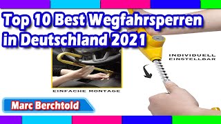 Top 10 Best Wegfahrsperren in Deutschland 2021