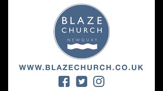 Blaze Sunday Service 26.04.2020