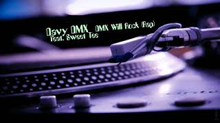 Davy DMX  feat. Sweet Tee - DMX Will Rock (Rap)