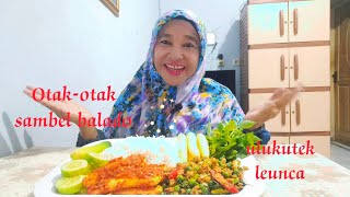 Mukbang otak-otak sambel balado.ulukutek leunca.sambel dan lalapan‼️enak nya nggak ketulungan🥰