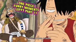 One Piece Funny Moments Luffy Part 11 Reaction | Momen Lucu One Piece