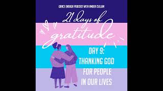 9/21 Days of Prayer: Thanking God for People in Our Lives