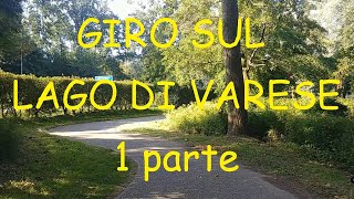 GIRO SUL LAGO DI VARESE 1parte