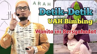 |Detik-Detik Ustadz Adi Hidayat Bimbing Wanita Ini Bersyahadat|