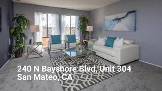 240 N Bayshore Blvd, Unit 304, San Mateo, CA 94401