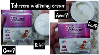 Tahreem whitening cream review