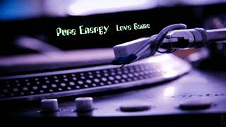 Pure Energy - Love Game