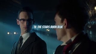 Edward and Oswald (Nygmobblepot) || Til The Stars Burn Blue