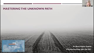 “Mastering the Unknown Path” by Dr. Núria Huguet i Subiela