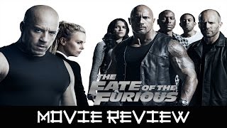 The Fate of the Furious - Movie Review (Non-Spoilers) 🏎️