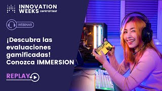 WEBINAR -Descubra las evaluaciones gamificadas: IMMERSION