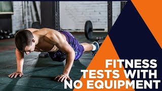 Fitness Tests With No Equipment