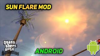 Gta Sa Sunflare For Android | Gta Sa Sunlight Mod Android | Gta Sa Sky Mod | Gta Sa Sun Mod | Gta Sa