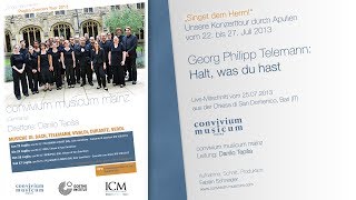 convivium musicum mainz: G. P. Telemann - Halt, was du hast (Live in Bari, 25.07.2013)