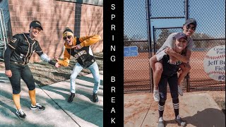 SPRING BREAK 2020!!!!! aka: softball and more softball 🥎