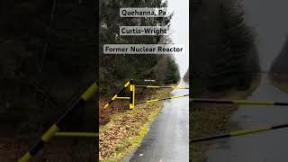 Former Radioactive and Superfund Site Nuclear Reactor of Curtis-Wright in heart of Pennsylvania