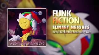 Funk Fiction ▸ Sunset Heights ▸ GameChops Spotlight