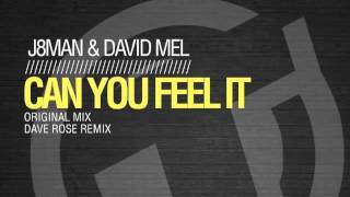 J8man & David Mel  - Can you feel it (Dave Rose Remix) TR102