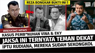 "MEREKA SUDAH SEKONGKOL" JAKSA INI TERNYATA TEMAN DEKAT IPTU RUDIANA