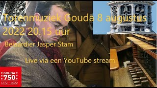 Torenmuziek Gouda maandag 8 augustus 2022 20.15 uur.