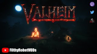 Valheim | ep 8