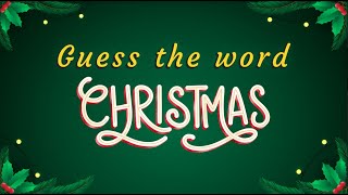 Guess the word - Christmas Vocabulary in English