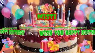 Happy Birthday Songs For MISTI