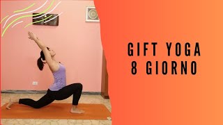 GIFT YOGA - Pratica del mattino  7 Giorno