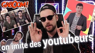 ON IMITE DES YOUTUBEURS