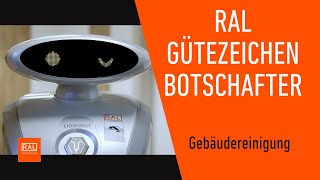 Gebäudereinigung mit Gütezeichen - RAL Gütezeichen Botschafter