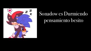 Sonadow es Durmiendo pensamiento besito ||TikTok||