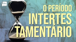 O Período Intertestamentário