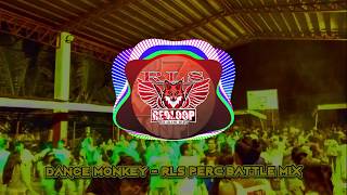 DANCE MONKEY - RLS PERCUSSION BATTLE MIX + Download Link