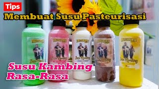 Tips Membuat susu Pasteurisasi  Susu Kambing  Rasa Rasa || Talitha Fata Farm