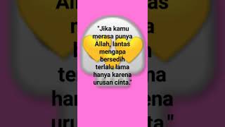 Kata kata mutiara cinta islami#allah #nabimuhammad #islam #alquran #quotes #viral #cinta #shorts