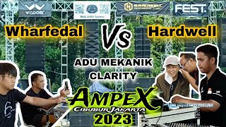 ADU CLARITY WHARFEDAL X HARDWEL AMPEX CIBUBUR 2023