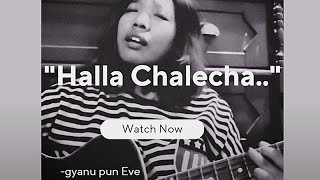 Kasari Ma Bhulchu Ni Lai Lai(Halla chalecha) Raju Lama |gyanu Pun Eve